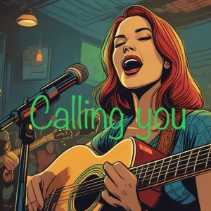 Calling You